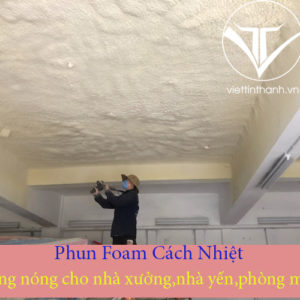 Phun Pu Foam cách nhiệt mái nhà hiệu quả